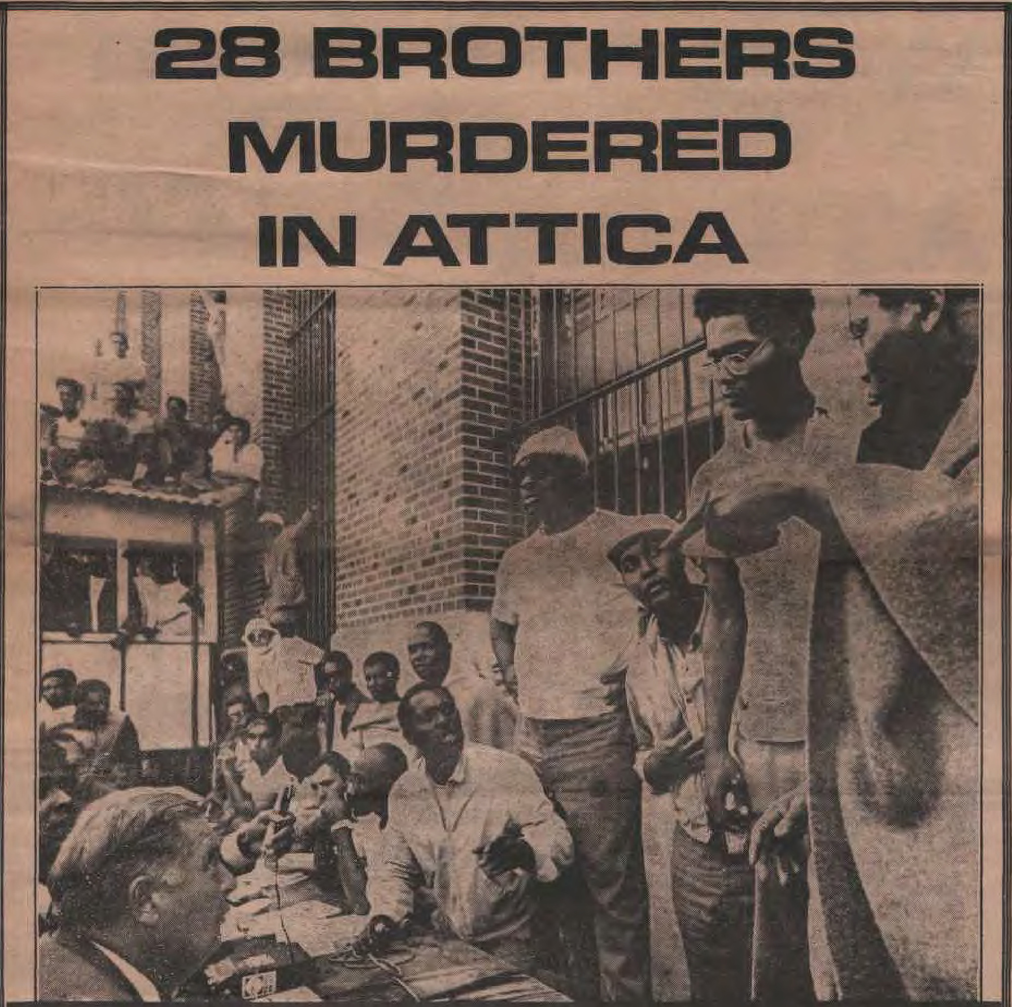 28 Brothers Murdered Attica