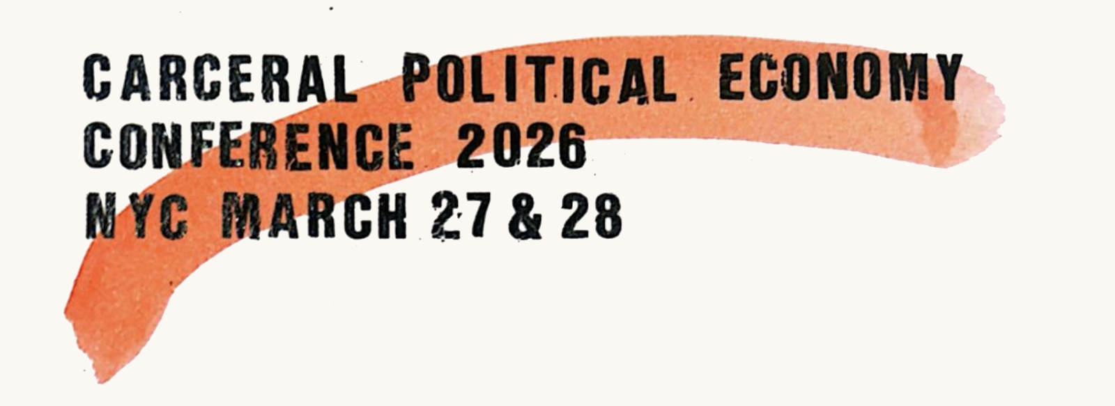 Carceral Political Economy banner